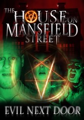 The House on Mansfield Street II: Evil Next Door