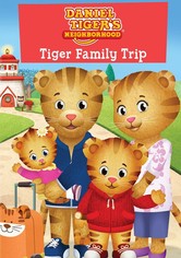 Daniel Tiger's Neighborhood: Tiger Family Trip