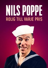 Nils Poppe: Rolig till varje pris