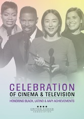Critics Choice Celebration of Cinema & Television: Honoring Black, Latino & AAPI Achievements