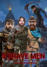 Three Brave Men