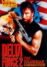 Delta Force II: The Colombian Connection