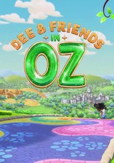 Dee och vännerna i Oz