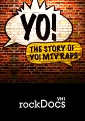 Yo! The Story of ‘Yo! MTV Raps’