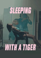 Sleeping with a Tiger