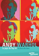 Andy Warhol, le pape du Pop-Art