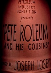 Pete-Roleum and His Cousins