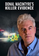 Donal MacIntyre's Killer Evidence