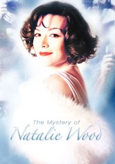 Natalie Wood - Le prix de la gloire
