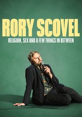 Rory Scovel: Religion, Sex and a Few Things In Between