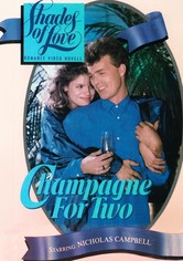 Shades of Love: Champagne for Two