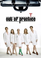 Out of practice - Doktor, single sucht...
