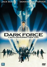 Dark Force - Lautlos kommt der Tod