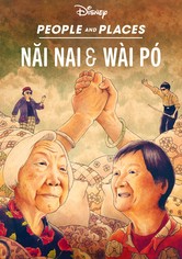 Nǎi Nai & Wài Pó