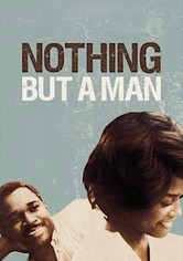 Nothing But a Man
