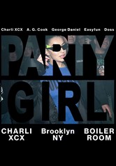 Boiler Room & Charli XCX Presents: PARTYGIRL