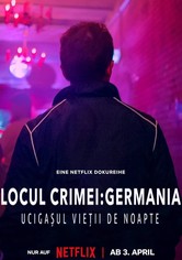 Locul crimei: Germania: Ucigașul vieții de noapte