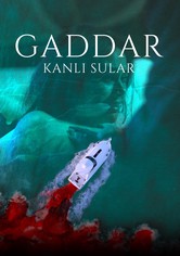 GADDAR - Bloody Waters