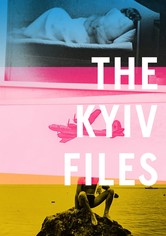 The Kyiv Files
