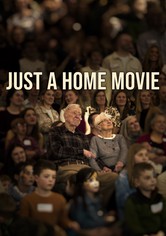 Just a Home Movie