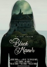Tales from Black Manor
