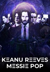 Keanu Reeves: Pop Messiah