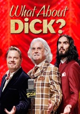 What About Dick?