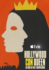 Hollywood Con Queen - Betrug in der Traumfabrik