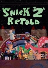 Shrek 2 Retold