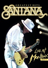 Santana: Greatest Hits - Live at Montreux 2011
