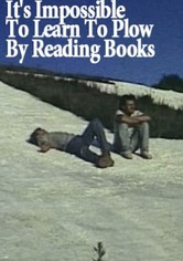 It's Impossible to Learn to Plow by Reading Books