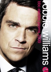 Robbie Williams Live at the BBC Electric Proms
