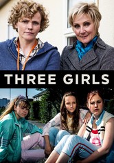 Three Girls - Warum glaubt uns niemand?