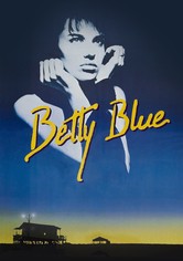 Betty Blue - 37,2° på morgonen