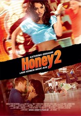Honey 2 - Lass keinen Move aus