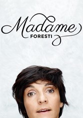 Florence Foresti – Madame Foresti