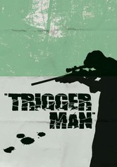 Trigger Man - Der Scharfschütze