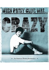 When Patsy Cline Was... Crazy