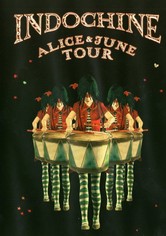 Indochine: Alice and June Tour