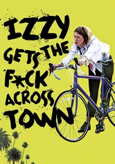 Izzy Gets the F*ck Across Town