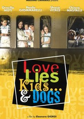 Love, Lies, Kids... & Dogs