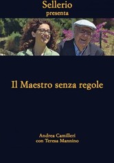 Andrea Camilleri - Il maestro senza regole
