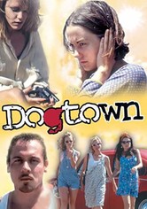Dogtown - Stadt der Lügen