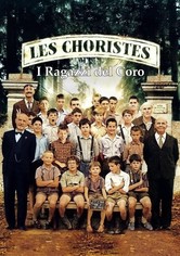 Les choristes - I ragazzi del coro