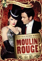 The Night Club of Your Dreams: The Making of 'Moulin Rouge'