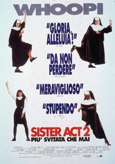 Sister Act 2 - Più svitata che mai