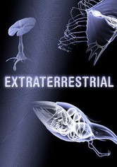 Extraterrestrial - Auf der Spur der Aliens