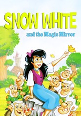 Snow White and the Magic Mirror