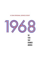 1968 – Das Jahr, das Amerika veränderte