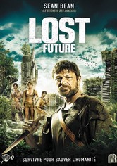 Lost Future - Kampf um die Zukunft